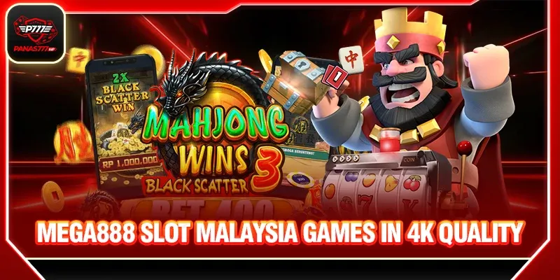 Mega888 slot malaysia games in 4K quality