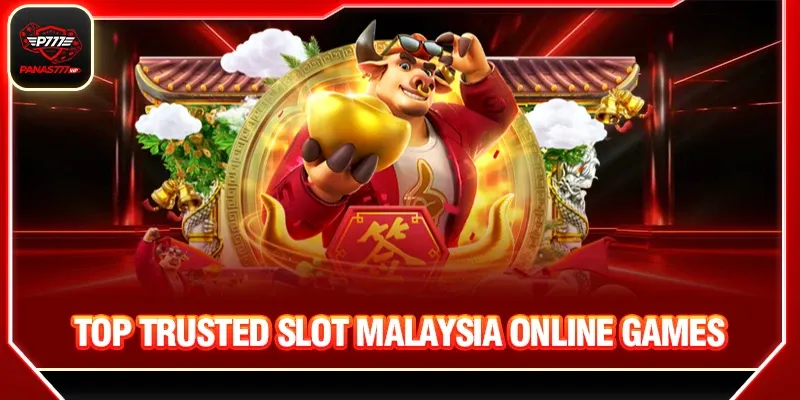 Top Trusted Slot Malaysia Online Games